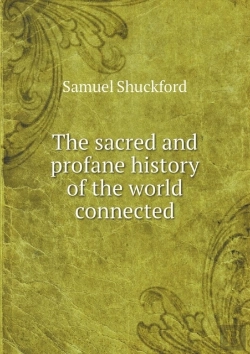 Bertrand.pt - The Sacred And Profane History Of The World Connected