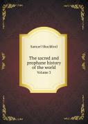 The Sacred And Prophane History Of The World Volume 3