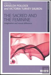 The Sacred And The Feminine
