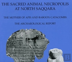 Bertrand.pt - The Sacred Animal Necropolis At North Saqqara: The Mother Of Apis And Baboon Catacombs