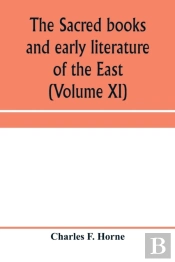 The Sacred Books And Early Literature Of The East