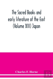 The Sacred Books And Early Literature Of The East (Volume Xiii) Japan
