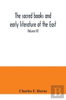 The Sacred Books And Early Literature Of The East; With An Historical Survey And Descriptions (Volume Iii) Ancient Hebrew