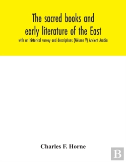 Bertrand.pt - The Sacred Books And Early Literature Of The East; With An Historical Survey And Descriptions (Volume V) Ancient Arabia