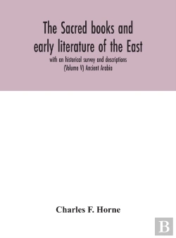 Bertrand.pt - The Sacred Books And Early Literature Of The East; With An Historical Survey And Descriptions (Volume V) Ancient Arabia