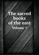 The Sacred Books Of The East Volume 7