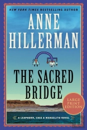 The Sacred Bridge (Large Print)