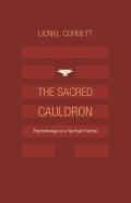The Sacred Cauldron - Hardcover