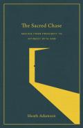 The Sacred Chase