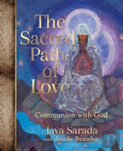 The Sacred Code Of Love- Messages From Jeshua And Miriam