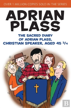 Bertrand.pt - The Sacred Diary Of Adrian Plass, Christian Speaker, Aged 45 3/4