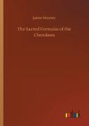 The Sacred Formulas Of The Cherokees