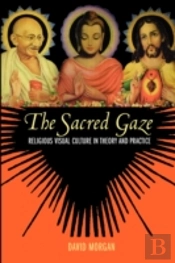 The Sacred Gaze