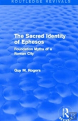 Bertrand.pt - The Sacred Identity Of Ephesos (Routledge Revivals)