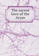 The Sacred Laws Of The Aryas