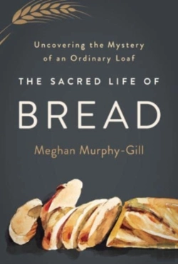 Bertrand.pt - The Sacred Life Of Bread