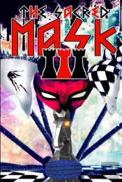 The Sacred Mask Iii
