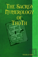 The Sacred Numerology Of Thoth