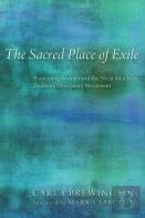 The Sacred Place Of Exile