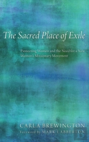 The Sacred Place Of Exile