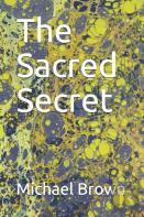 The Sacred Secret