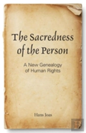 The Sacredness Of The Person