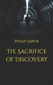 The Sacrifice Of Discovery
