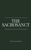 The Sacrosanct