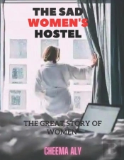 The Sad Women'S Hostel