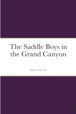 Bertrand.pt - The Saddle Boys In The Grand Canyon