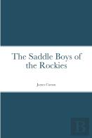 The Saddle Boys Of The Rockies