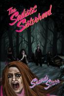 The Sadistic Sisterhood
