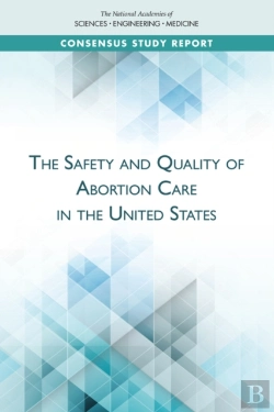 Bertrand.pt - The Safety And Quality Of Abortion Care In The United States