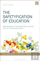 The Safetyfication Of Education