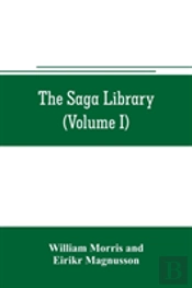 The Saga Library (Volume I)