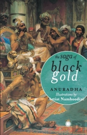 The Saga Of Black Gold