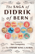 The Saga Of Didrik Of Bern