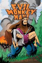 The Saga Of Evil Monkey Man Chapter One