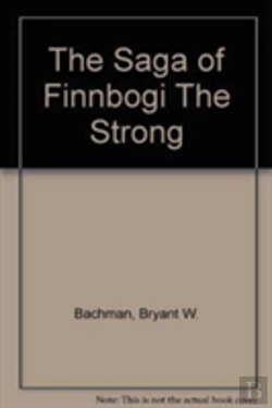 Bertrand.pt - The Saga Of Finnbogi The Strong
