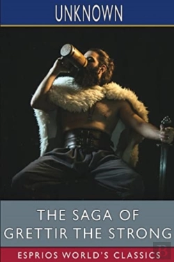 Bertrand.pt - The Saga Of Grettir The Strong (Esprios Classics)