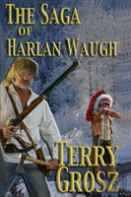 The Saga Of Harlan Waugh