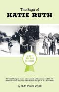 The Saga Of Katie Ruth