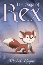 The Saga Of Rex