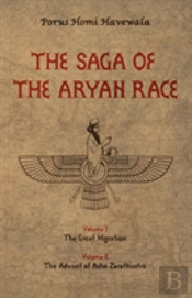 The Saga Of The Aryan Race