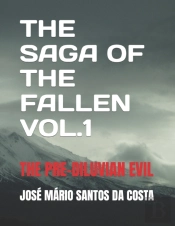 The Saga Of The Fallen Vol 1