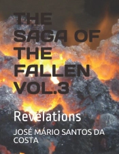 The Saga Of  The Fallen Vol.3