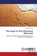 The Saga Of The Ghanaian Returnee
