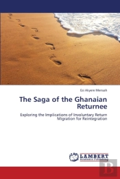 The Saga Of The Ghanaian Returnee