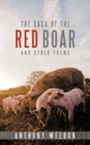 The Saga Of The Red Boar: And Other Poem