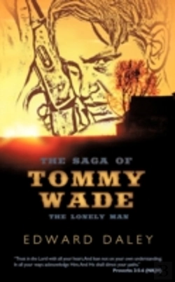 Bertrand.pt - The Saga Of Tommy Wade: The Lonely Man